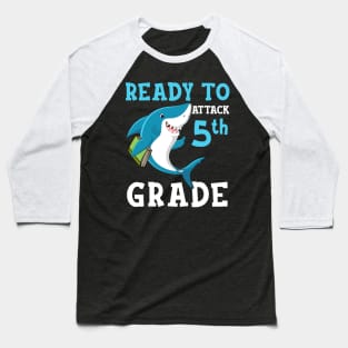 Kids Shark Ready To Attack fifth grade First Day of School Baseball T-Shirt